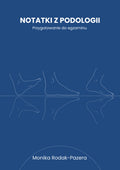 Notatki z podologii - przygotowanie do egzaminu - ebook